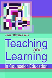 Teaching and Learning in Counselor Education