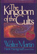 The Kingdom of the Cults