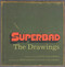 Superbad: The Drawings