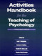 Activities Handbook for the Teaching of Psychology Vol. 4