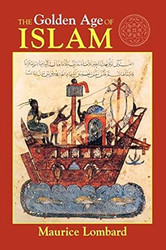 The Golden Age of Islam