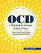 OCD: A Workbook for Clinicians Children and Teens: Actions