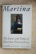 Martina: The Lives and Times of Martina Navratilova