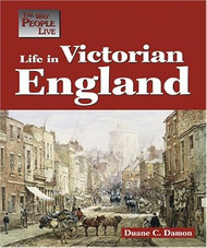 Life in Victorian England