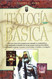 Teologfa Bßsica (Spanish Edition)