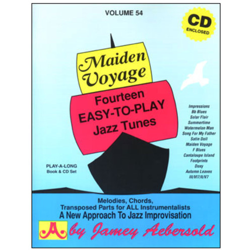 Vol. 54 Maiden Voyage: Fourteen Easy-To-Play Jazz Tunes Vol. 54 Maiden Voyage: Fourteen Easy-To-Play Jazz Tunes