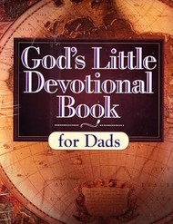 God's Little Devotional Book for Dads