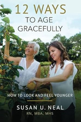12 Ways to Age Gracefully