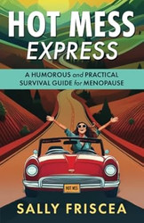 Hot Mess Express