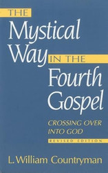 The Mystical Way in the Fourth Gospel