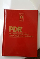 PDR for Nonprescription Drugs Dietary Supplements and Herbs 2008