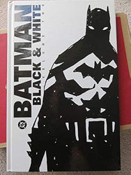 Batman: Black and White