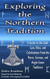 Exploring the Northern Tradition