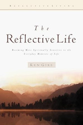 The Reflective Life
