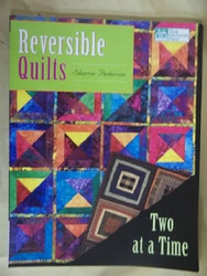 Reversible Quilts: Two at a Time