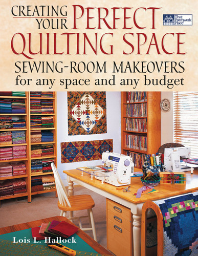 Creating Your Perfect Quilting Space