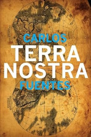 Terra Nostra (Latin American Literature)