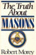 The Truth About Masons