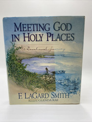 Meeting God in Holy Places