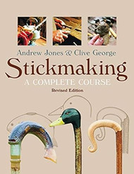 Stickmaking: A Complete Course Revised Edition
