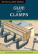 Glue and Clamps