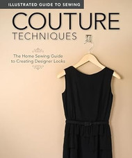 Illustrated Guide to Sewing