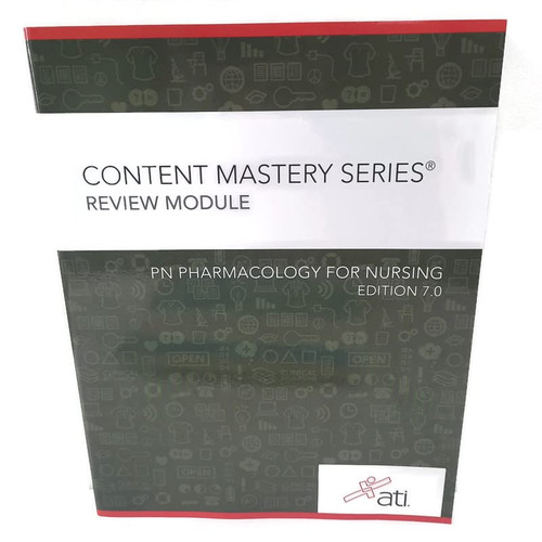 PN Pharmacology for Nursing Edition 7.0 Content Mastery