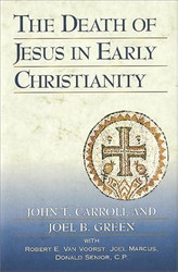 The Death of Jesus in Early Christianity