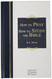 How To Pray How To Study The Bible