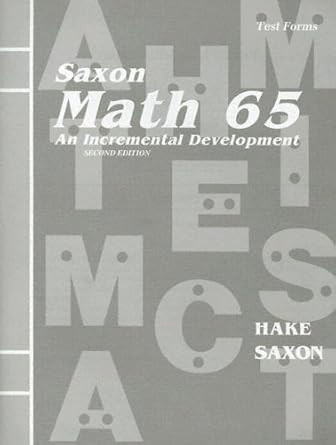 Math 65: An Incremental Development