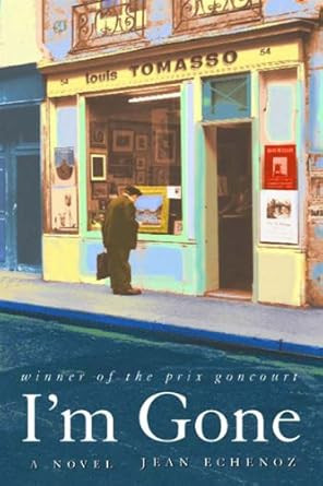I'm Gone: A Novel