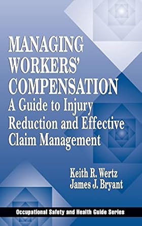 Managing Workers' Compensation