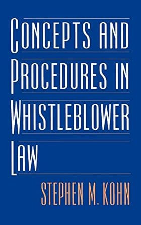 Concepts and Procedures in Whistleblower Law