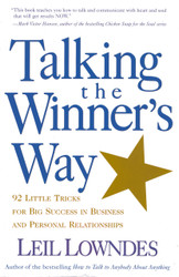 Talking the Winner's Way