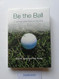Be the Ball