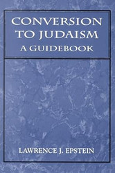 Conversion to Judaism: A Guidebook