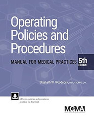 Operating Policies and Procedures Manual for Medical Practices