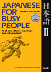 Japanese for Busy People II: Revised 1 CD attached