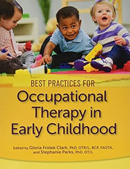 Best Practices for Occupational Therapy in Early Childhood