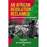 An African Revolution Reclaimed