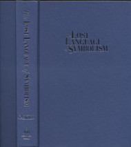 The Lost Language of Symbolism