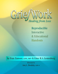 The GriefWork Companion - Activities for Healing