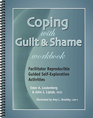 Coping with Guilt & Shame Workbook Facilitator Reproducible
