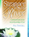 Stranger by the River