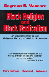 Black Religion and Black Radicalism