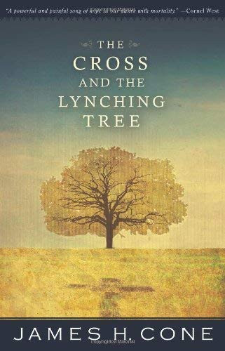 The Cross and the Lynching Tree