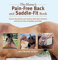 The Horse's Pain-Free Back and Saddle-Fit Book