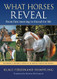 What Horses Reveal