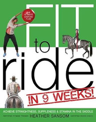 Fit to Ride in 9 Weeks! The Ultimate Exercise Plan