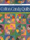 Cotton Candy Quilts